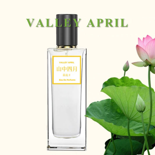 Valley April 山中四月 lotus EDP 50ml — Yunnan niche Chinese fragrance